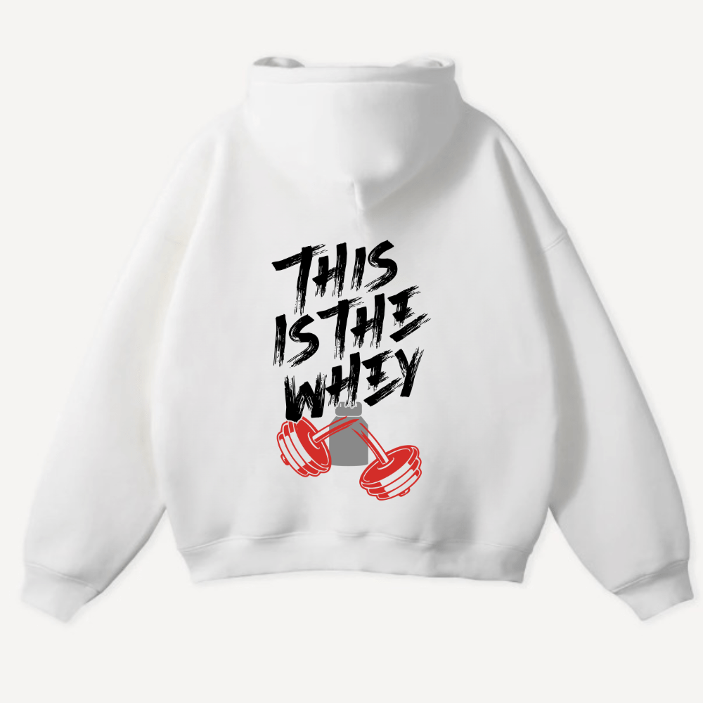 This Is The Whey Oversized Hoodie