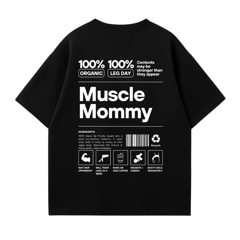 Muscle Mommy Oversized Shirt