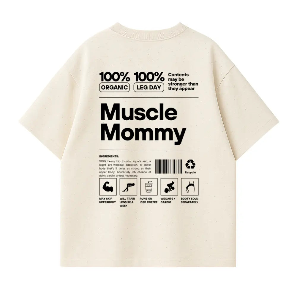Muscle Mommy Oversized Shirt