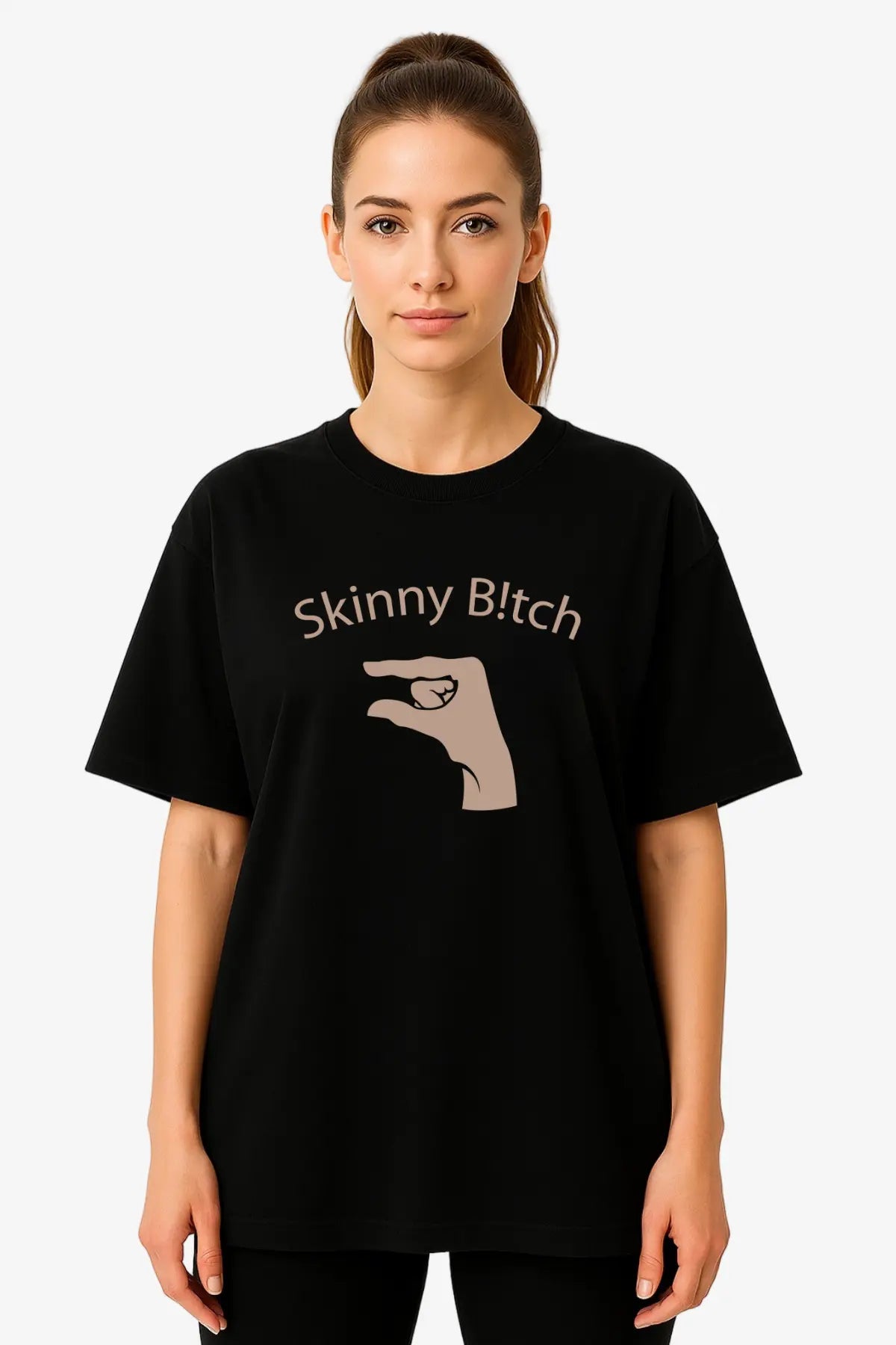 Skinny B!tch Oversized Shirt