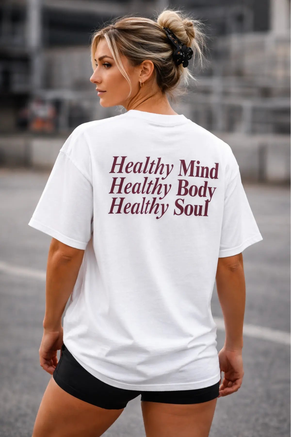 Healthy Mind Healthy Body Healthy Soul Oversized Shirt