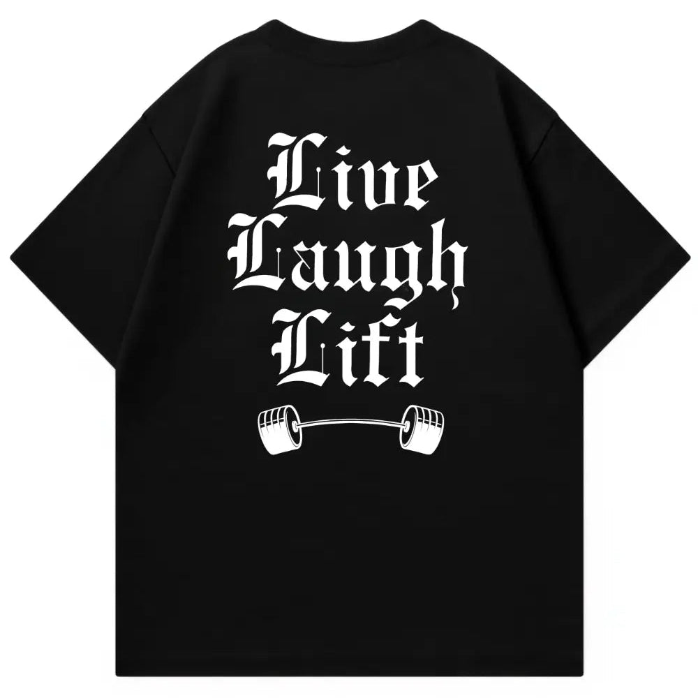 Live Laugh Lift Oversized Shirt