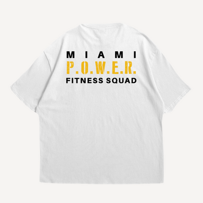 Miami Power Fitness Squad Oversized Shirt (Backprint)