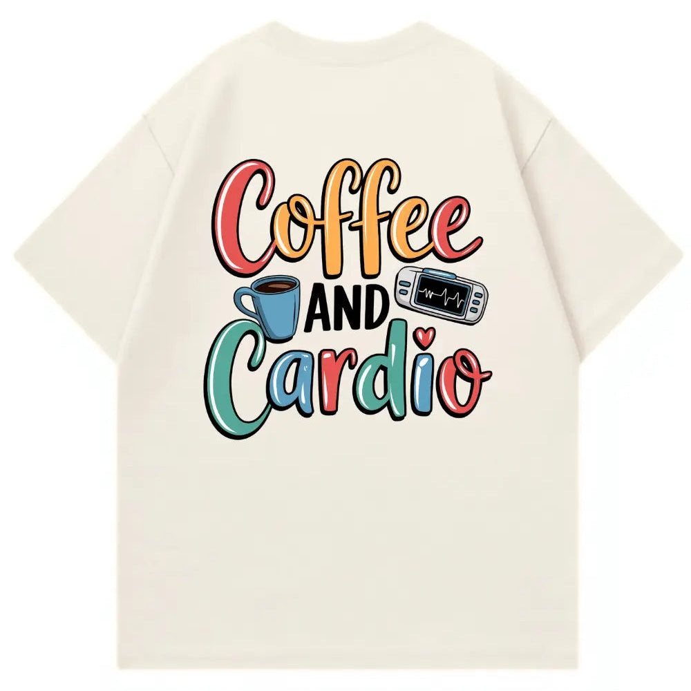 Coffee And Cardio Oversized Shirt