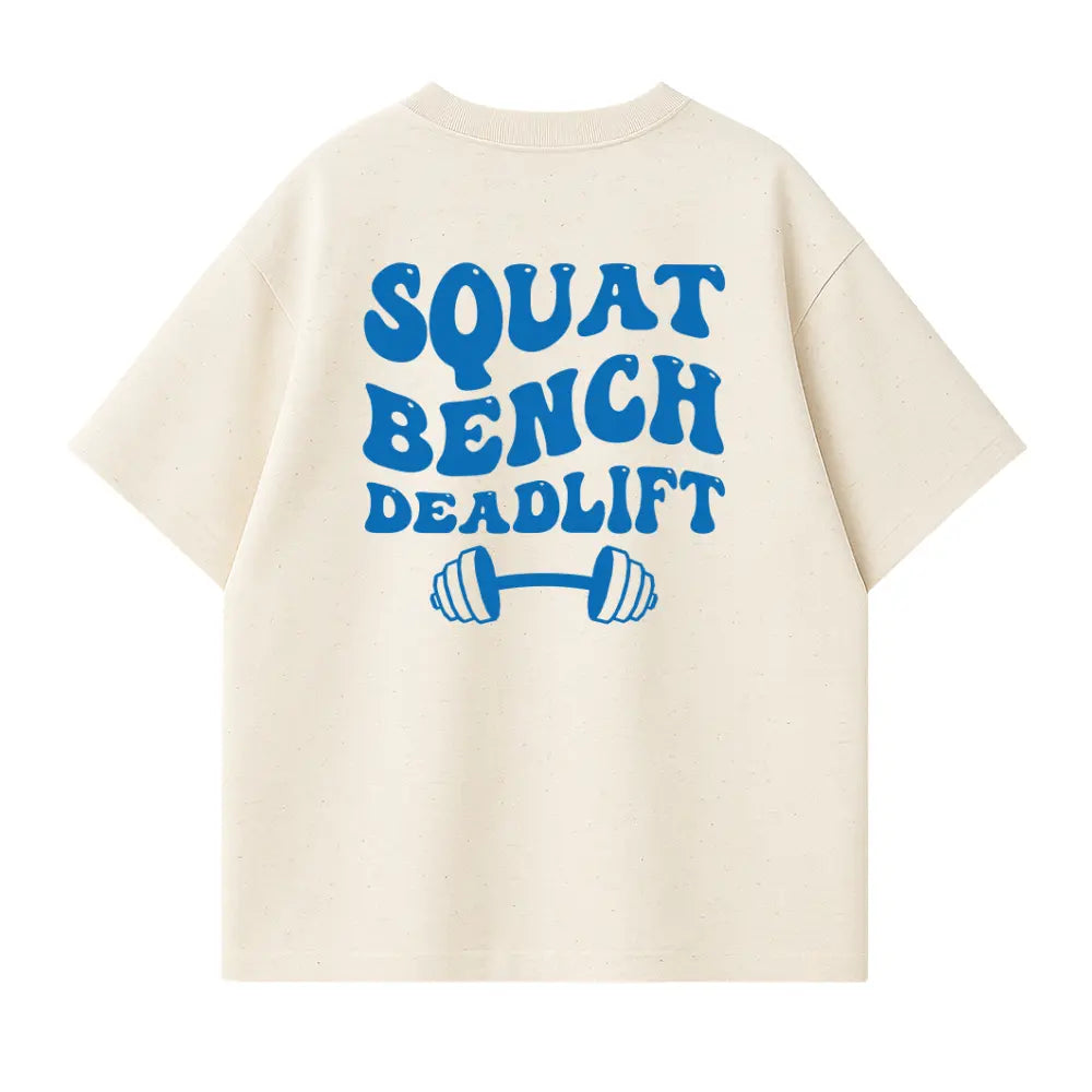 Squat Bench Deadlift Oversized Shirt